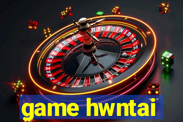 game hwntai